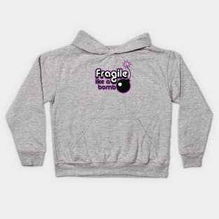 Fragile like a bomb dusty purple Kids Hoodie